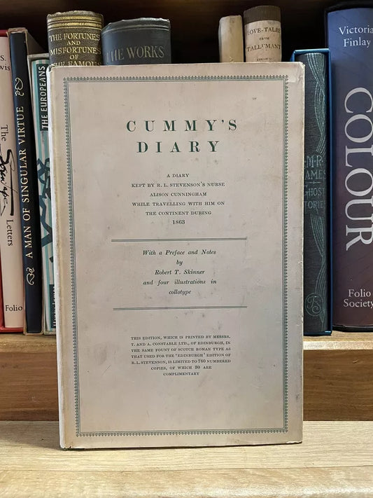 CUMMY'S DIARY Kept by Robert Louis Stevenson's Nurse LTD EDITION (199/750)