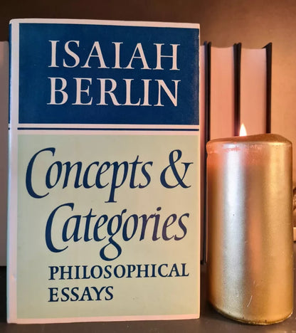 Concepts & Categories - Philosophical Essays, Isaiah Berlin: Hardback