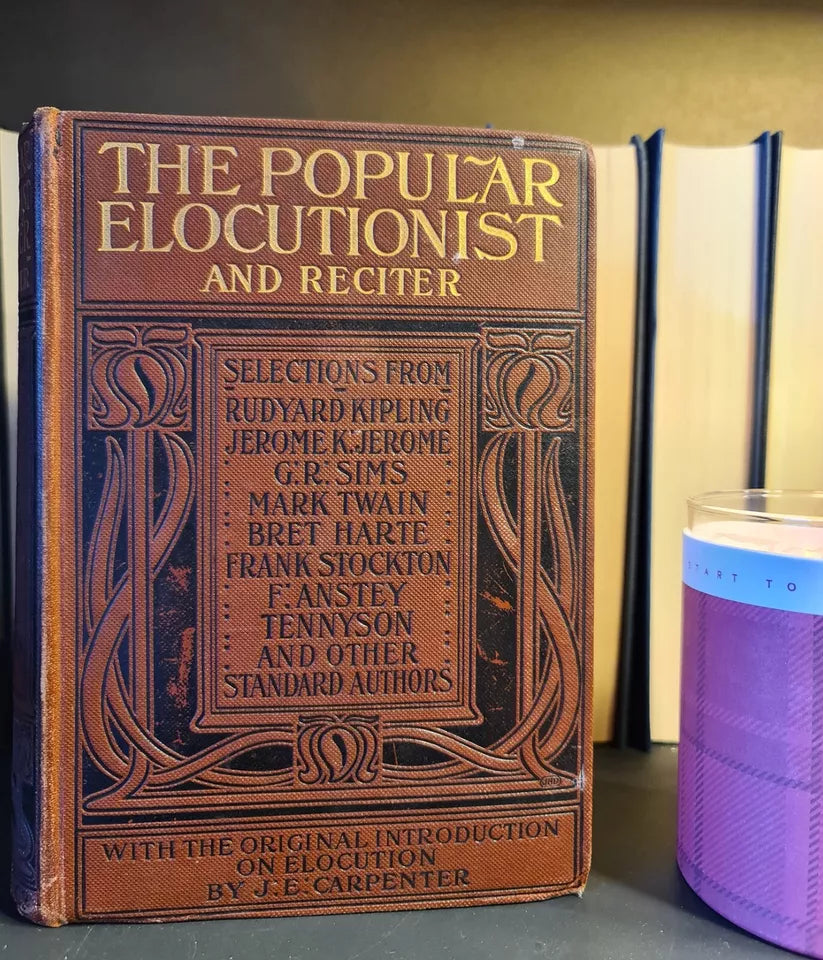 The Popular Elocutionist & Reciter, J.E. Carpenter: Hardback: 1902: Prose