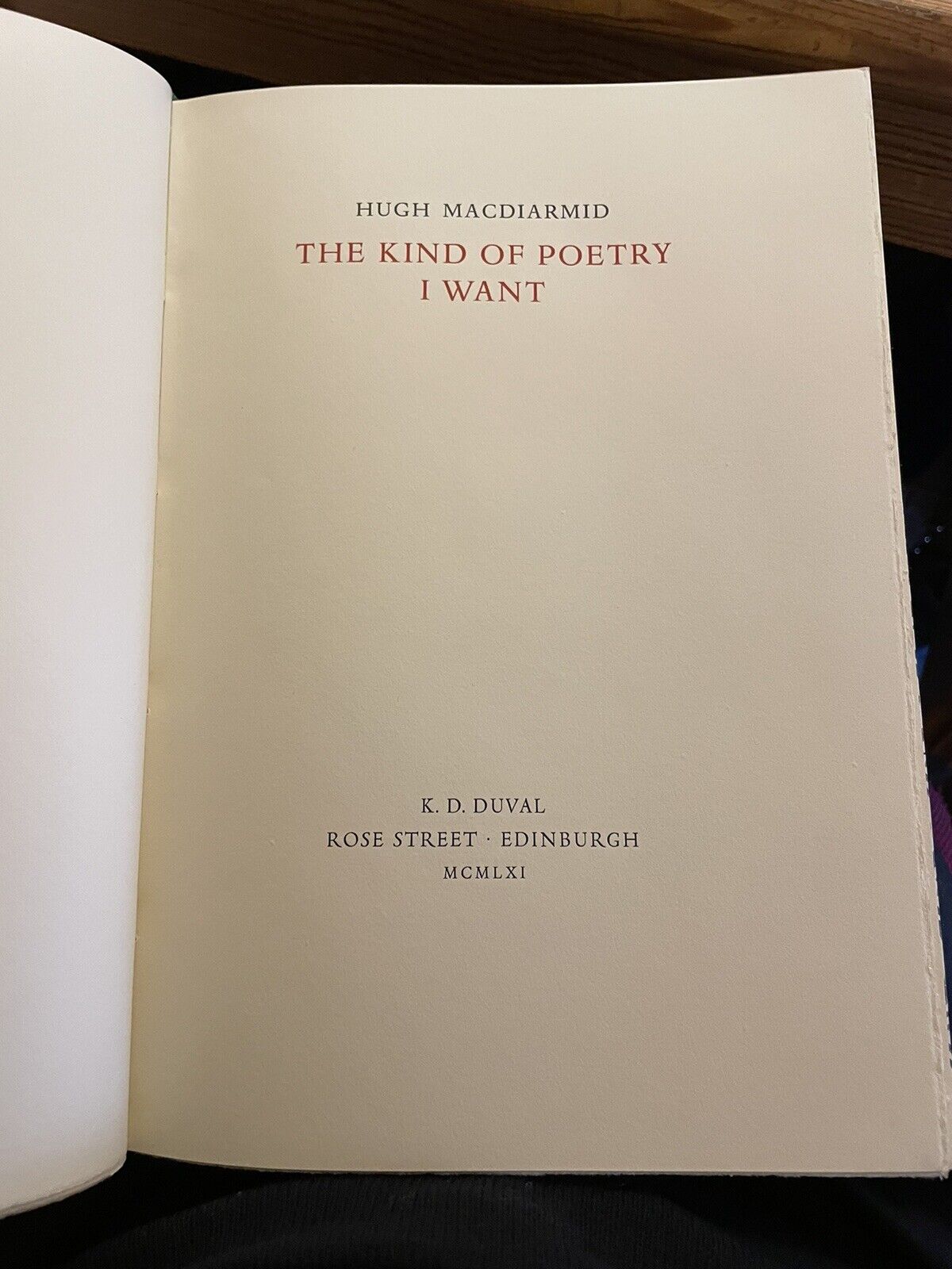 Hugh MacDiarmid : The Kind of Poetry I Want : SIGNED Limited Edition 178/300