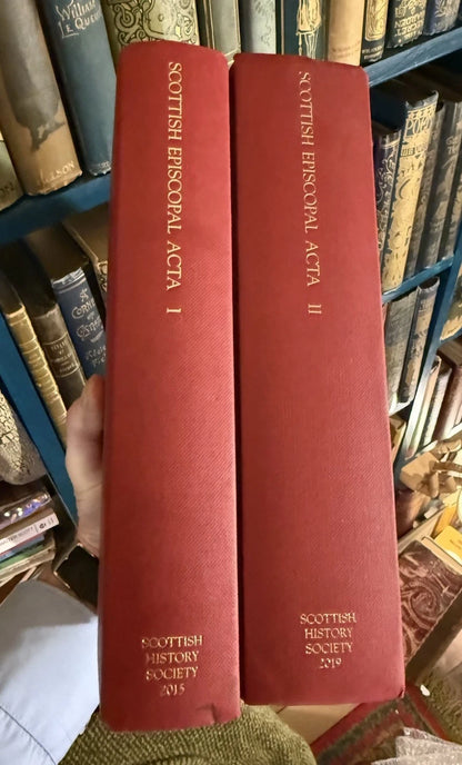 Scottish History Society : Scottish Episcopal Acta (2 Vols) : 2016 Hardbacks