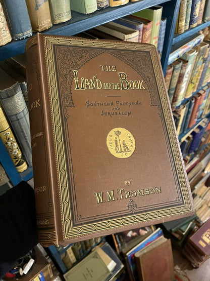 1881 Southern Palestine and Jerusalem by W. M. Thomson : Illustrated