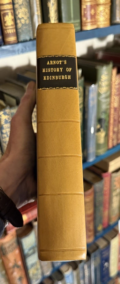 1816 The History of Edinburgh from the Earliest Accounts : Hugo Arnot