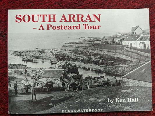 SOUTH ARRAN A Postcard Tour Photographs : Local History VGC