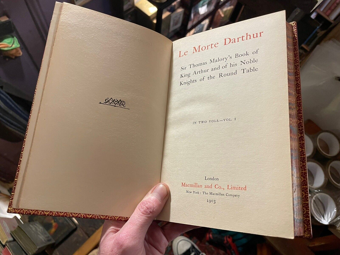 1903 Le Morte D'Arthur : Thomas Malory's Book of King Arthur & his Knights