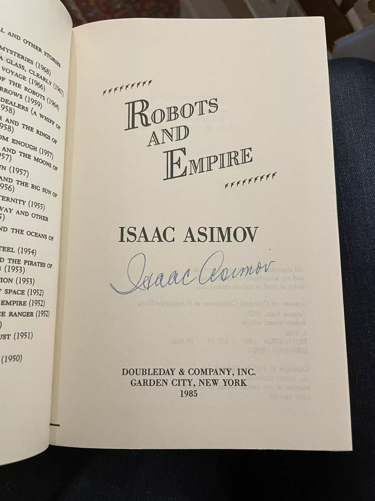 Isaac Asimov : Robots and Empire : 1st/1st 1985 : SIGNED by Author