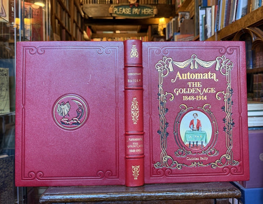 Automata: The Golden Age 1848-1914 (Ltd Ed) Christian Bailly : Mechanical Toys