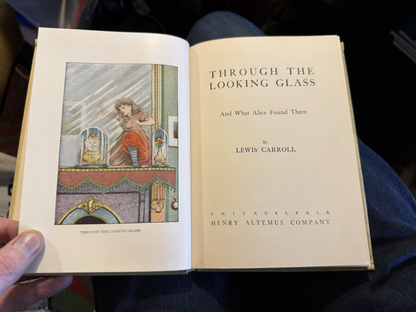 Alice in Wonderland + Through the Looking Glass : Altemus : Carroll : Tenniel