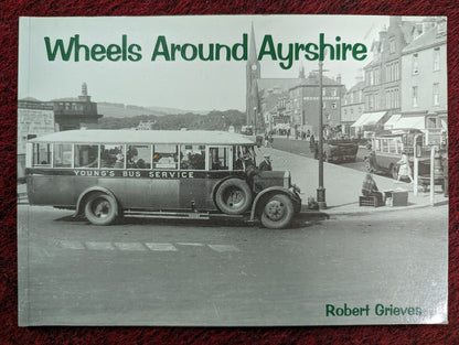 Wheels Around Ayrshire: Photographs : Local History VGC