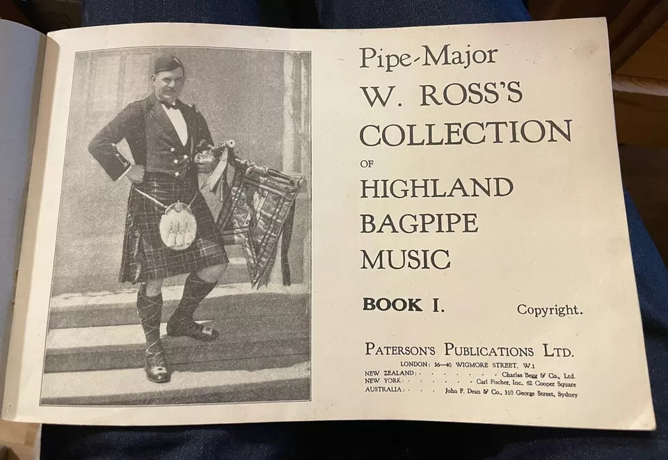 Pipe Major W. Ross's Collection of Highland Bagpipe Music : Piping Scotland