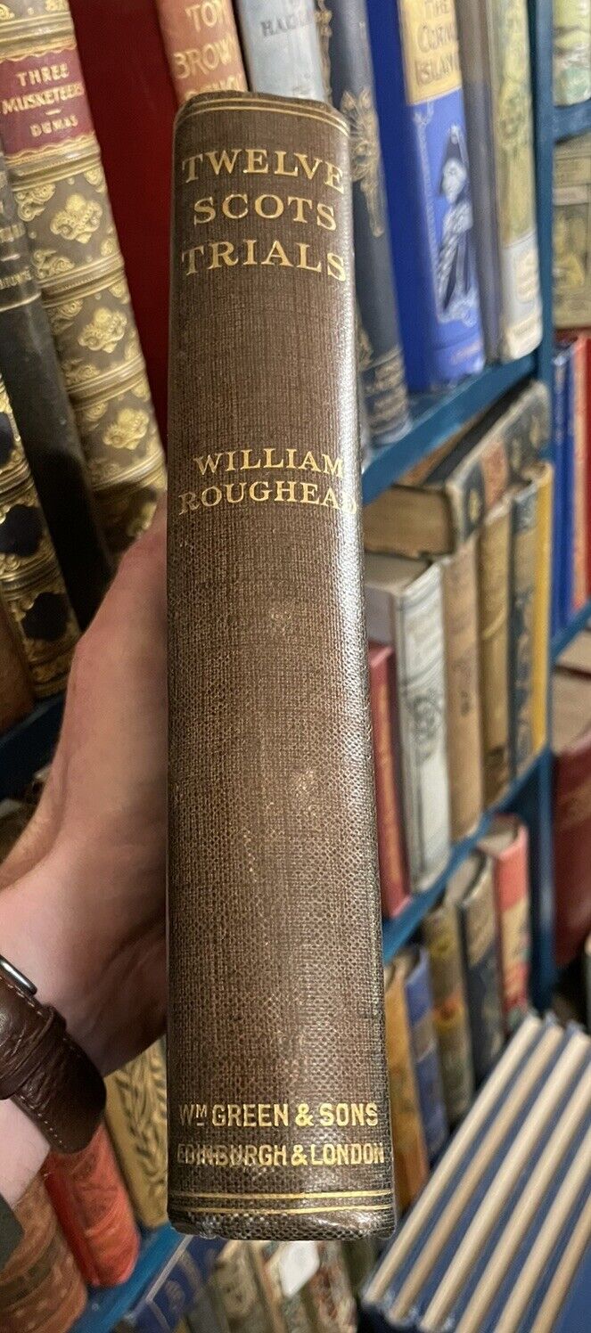 Twelve Scots Trials : Arran Murder : Katharine Nairn : William Roughead 1915