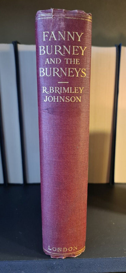 Fanny Burney & The Burneys, R. B. Johnson: Hardback: 1st Edition: 1926