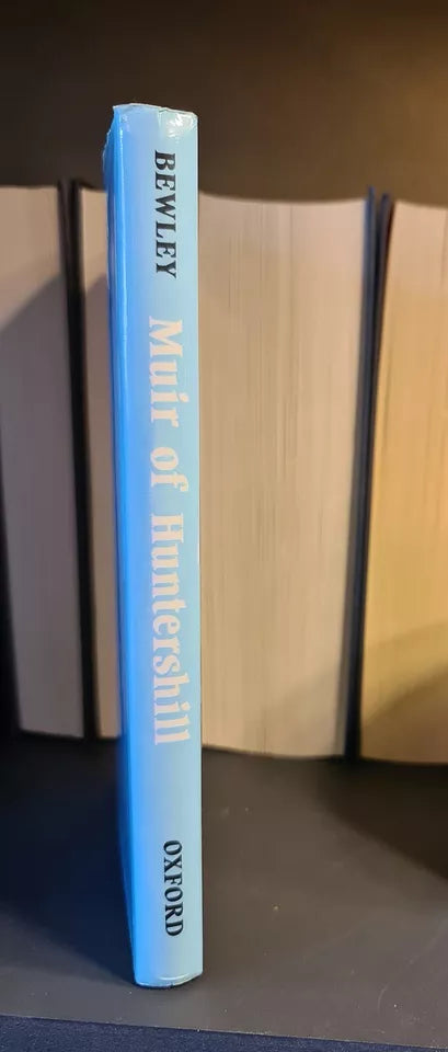 Muir of Huntershill, C. Bewley: Hardback: 1st Edition: Scots History: Adventure