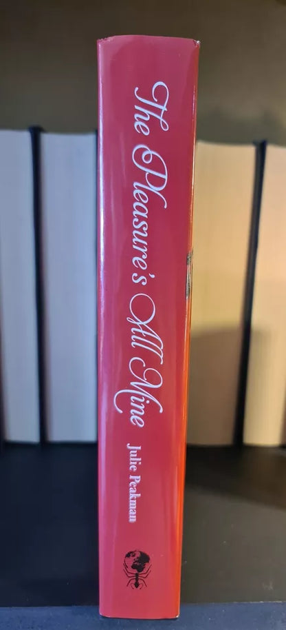 The Pleasure's All Mine - History of Perverse Sex, J. Peakman: H/B: 1st Edition