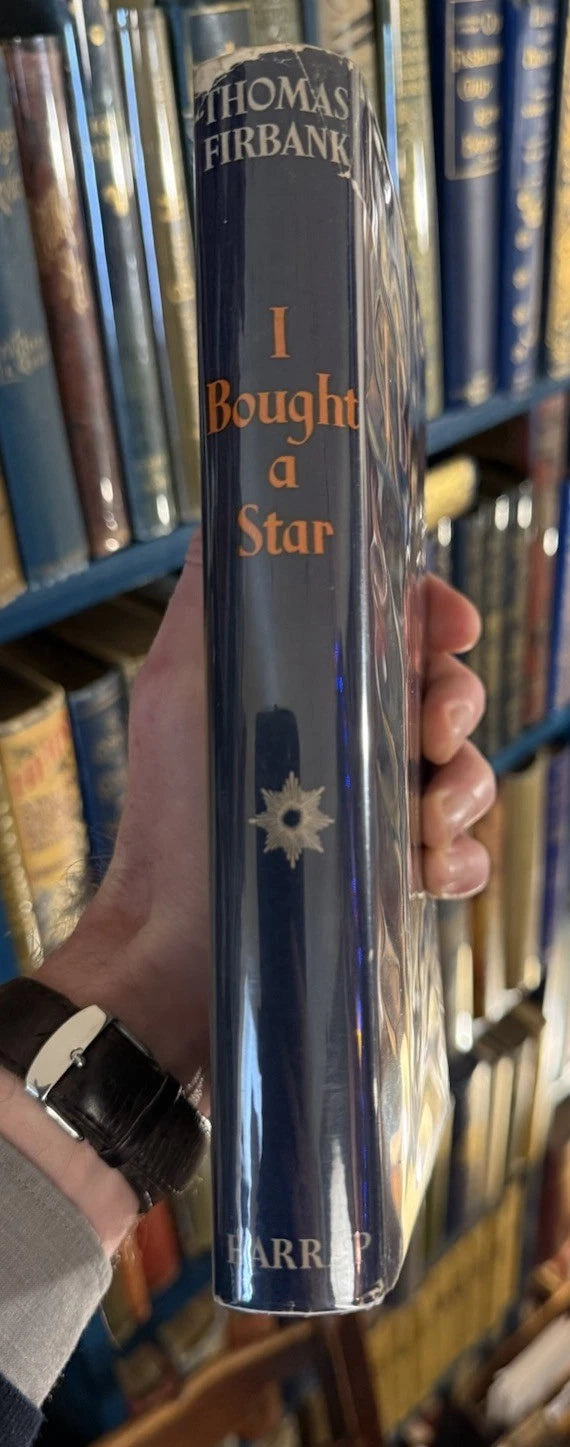 Thomas Firbank : I Bought a Star (author of I Bought a Mountain) 1953