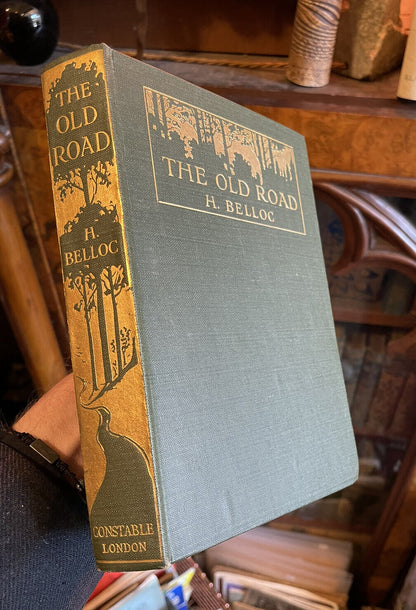 The Old Road : H Belloc : Kent, Winchester to Canterbury : Scare in Jacket 1921