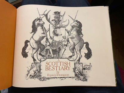 Scottish Bestiary: The Lore and Literature of Scottish Beasts : Francis Thompson