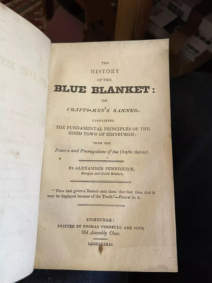 1832 Edinburgh : History of the Blue Blanket or Craftsmens Banner