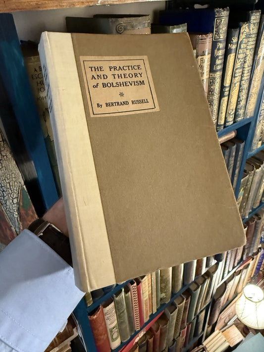 1920 The Practice and Theory of Bolshevism : 1st Edition : Bertrand Russell