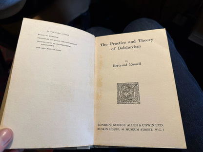 1920 The Practice and Theory of Bolshevism : 1st Edition : Bertrand Russell