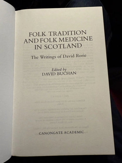 1994 Folk Tradition and Folk Medicine in Scotland : David Buchan : 1st Edition