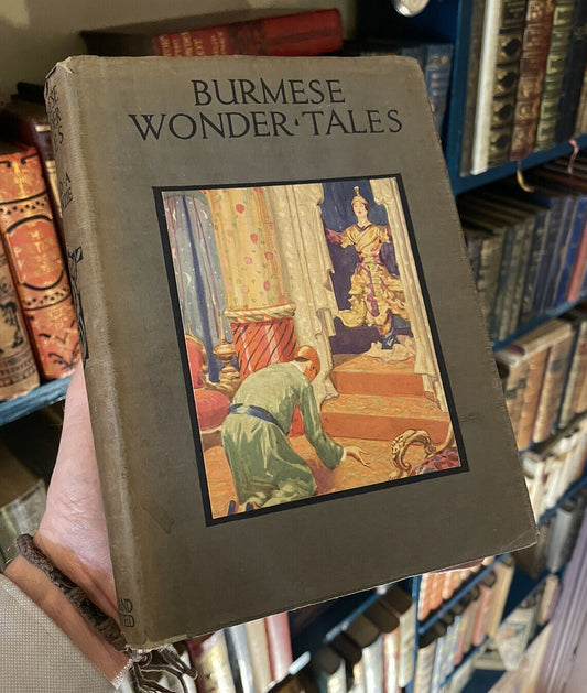 Burmese Wonder Tales : Donald A. Mackenzie SIGNED Copy in Scarce Jacket BURMA