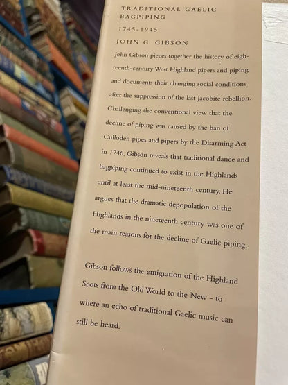 Gibson's Traditional Gaelic Bagpiping 1745-1945 : Bagpipes Scotland Music