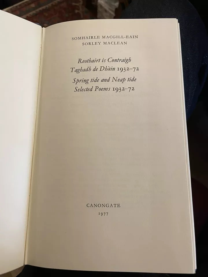 SORELY MACLEAN Spring Tide and Neap Tide Selected Poems 1932-72 GAELIC POETRY