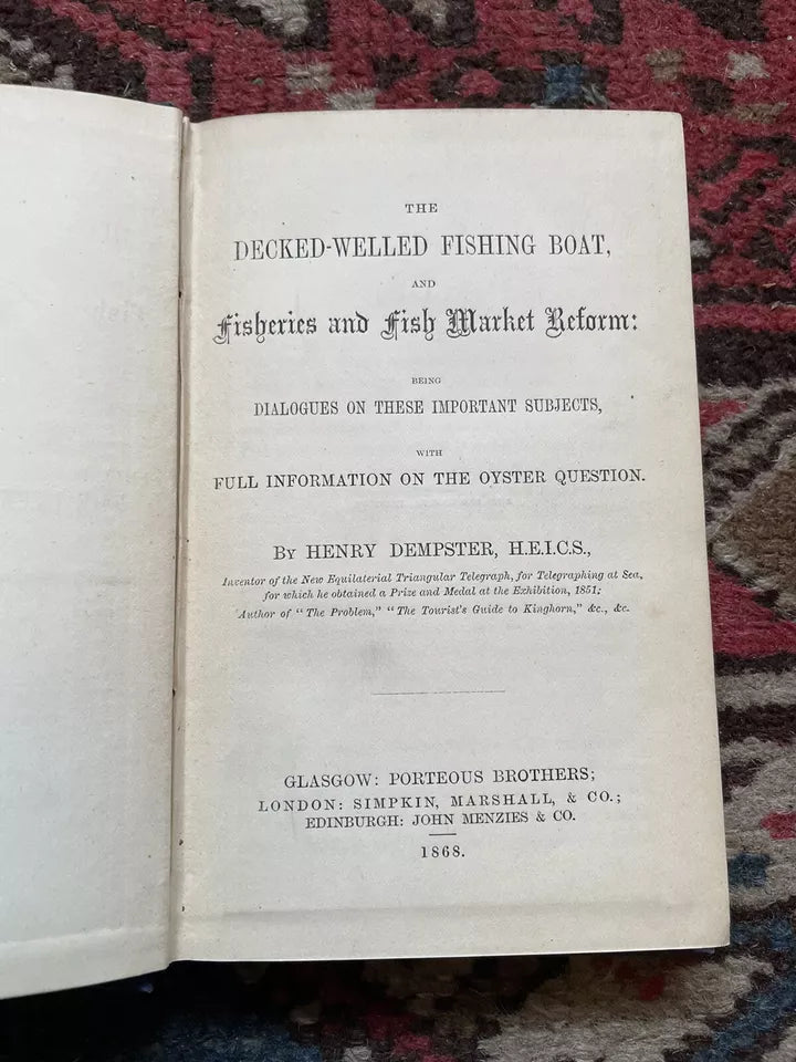 1868 Decked-Welled Fishing Boat : Fisheries & Market Reform : Oyster Question