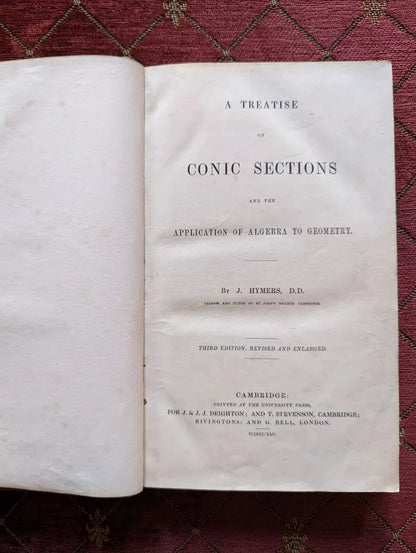 1845 - A Treatise on Conic Sections and the Application of Algebra to Geometry