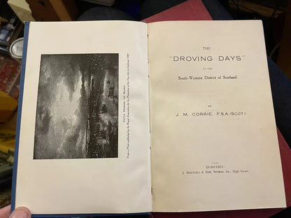 Corrie's Droving Days in the South-Western District of Scotland 1915