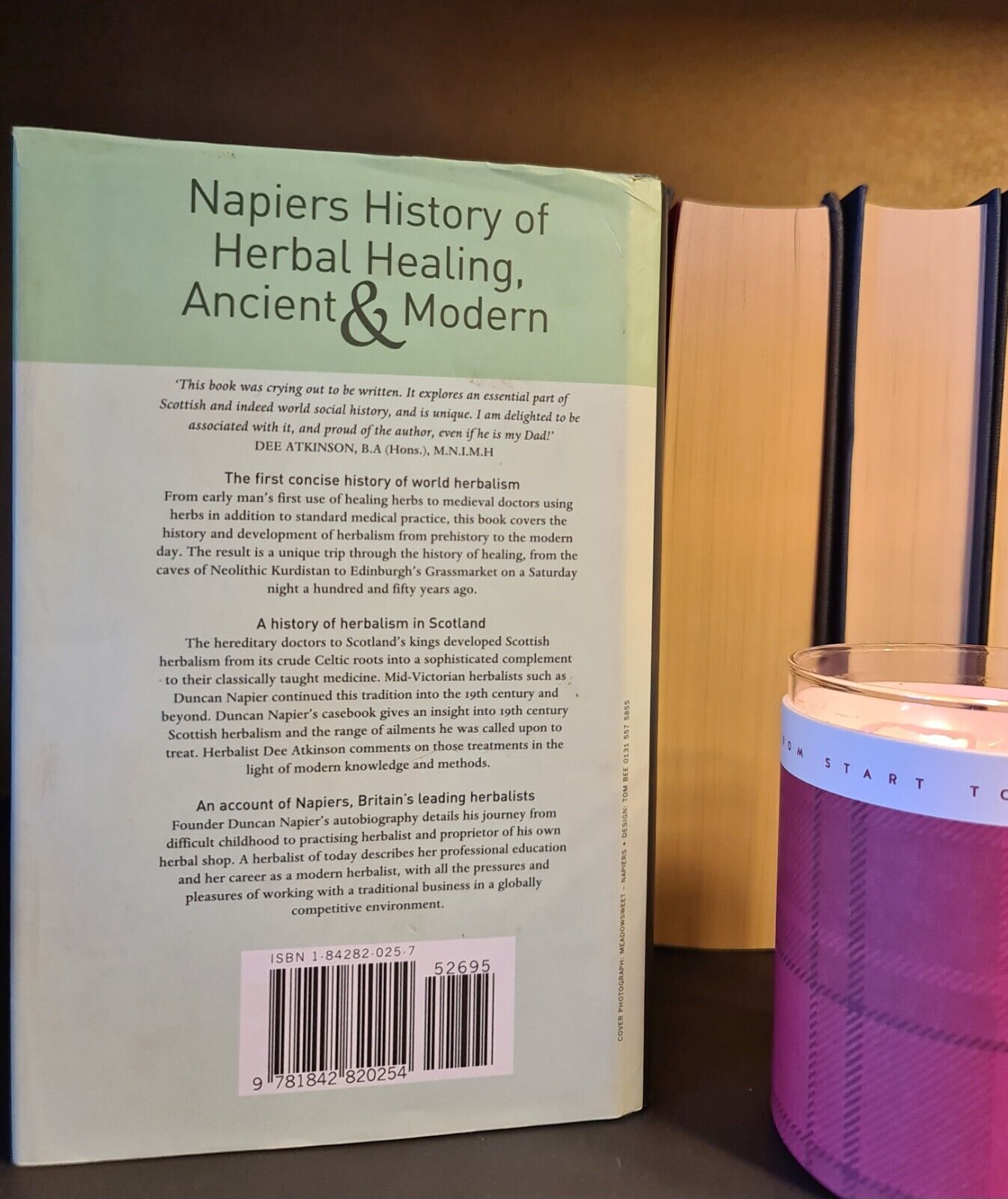 Napiers History of Herbal Healing, T. Atkinson: Hardback: Signed 1st Edition