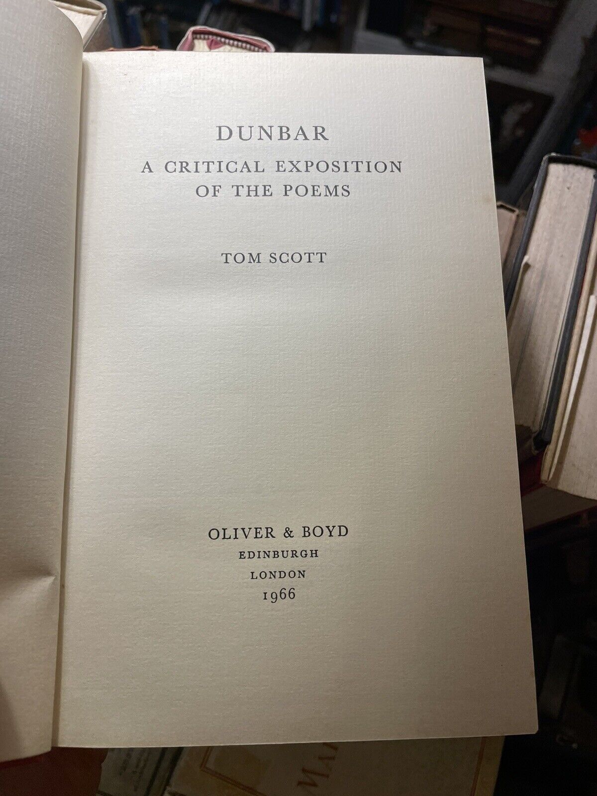 DUNBAR : Critical Exposition of the Poems SIGNED TO SYDNEY GOODSIR SMITH