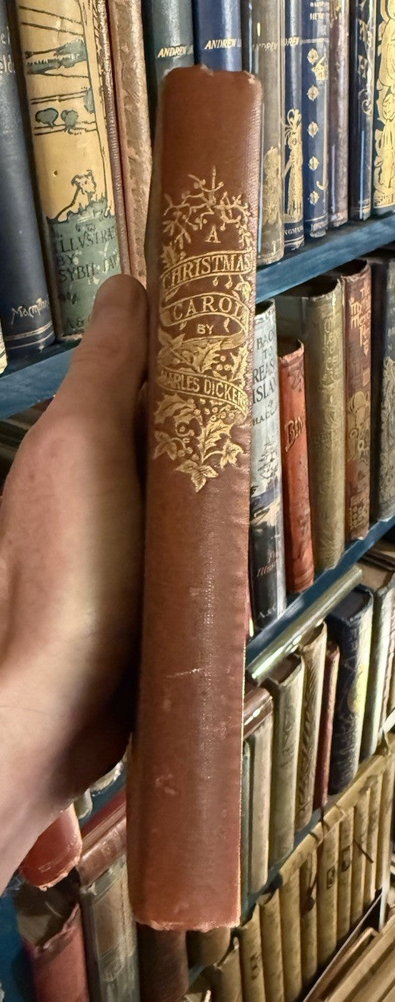 1922 A Christmas Carol : A Ghost Story : Charles Dickens : Early Facsimile