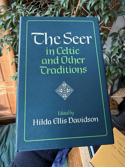The Seer in Celtic and Other Traditions : Hilda Ellis Davidson 1989