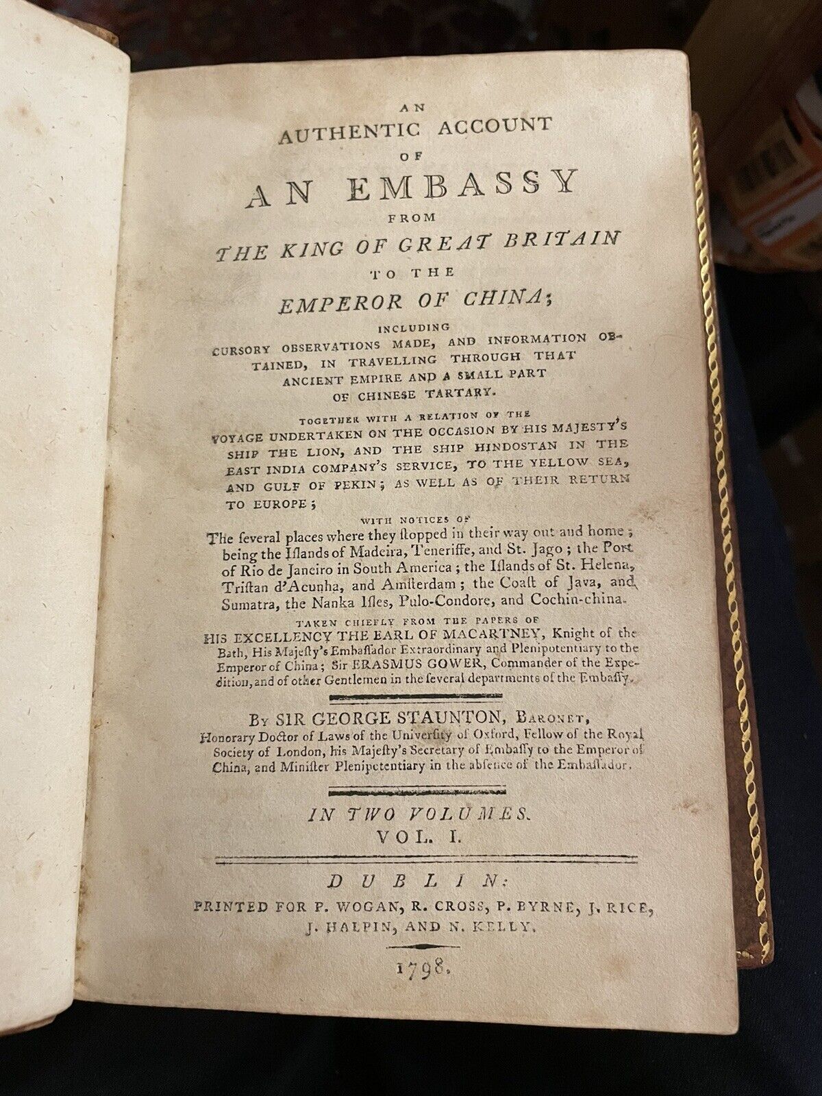 1798 Staunton : Embassy From King of England to the Emperor of China