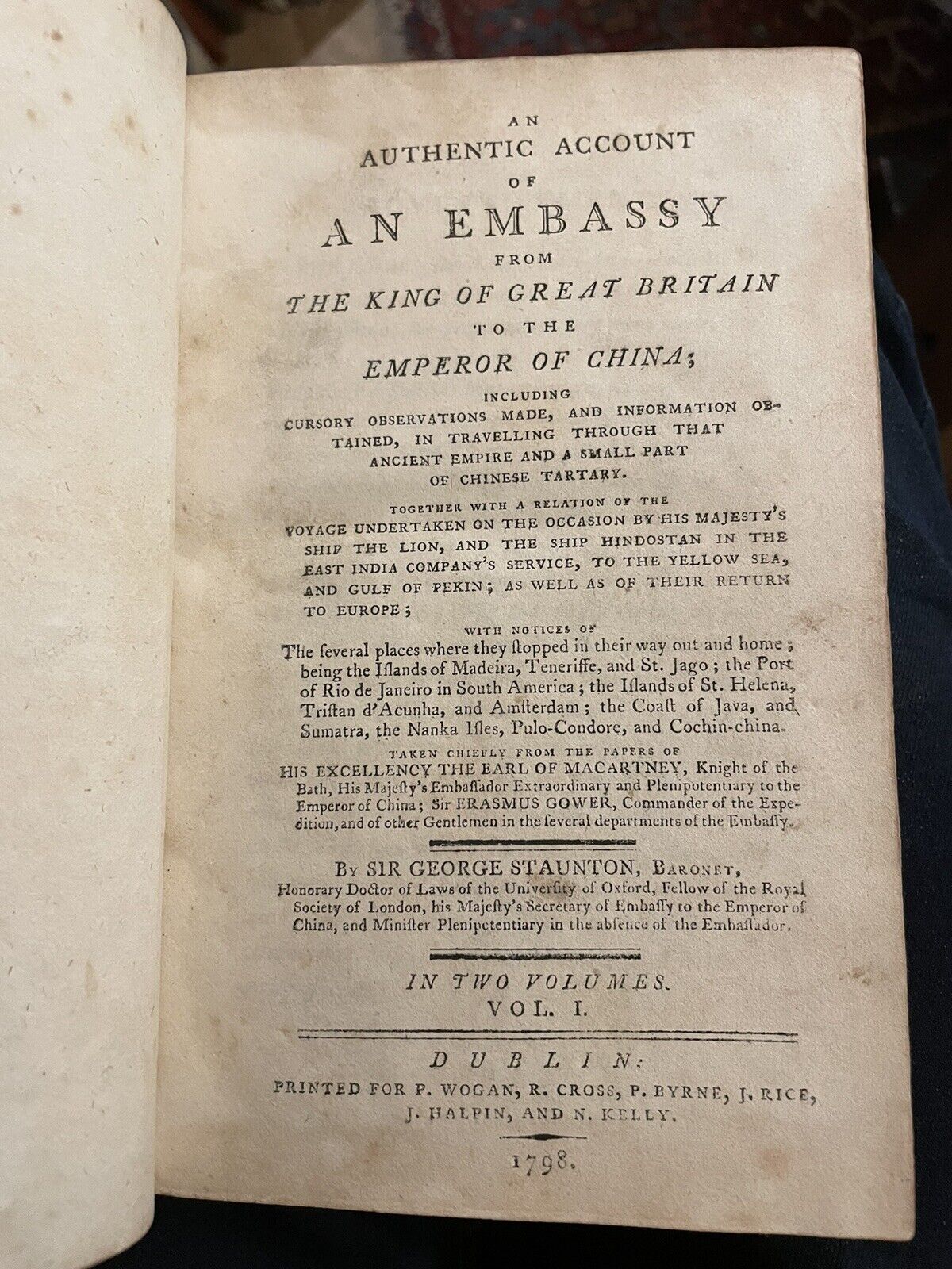 1798 Staunton : Embassy From King of England to the Emperor of China