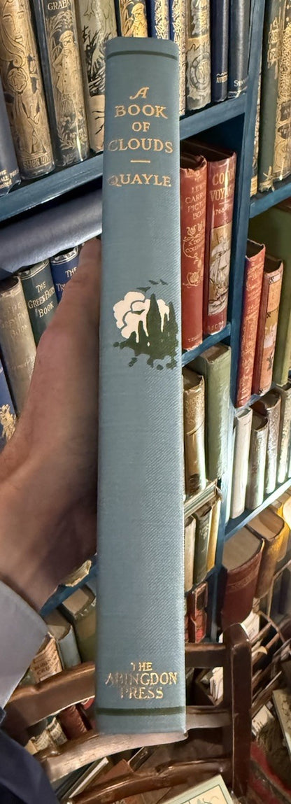 1925 A Book of Clouds : William A. Quayle : Abingdon Press, New York