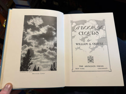 1925 A Book of Clouds : William A. Quayle : Abingdon Press, New York