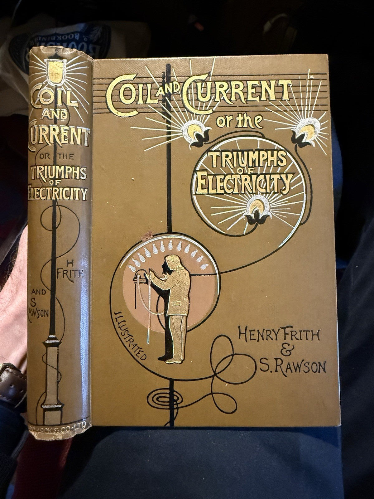 1896 Frith's Coil and Current or the Triumphs of Electricity : Vintage Science