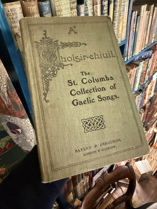 1929 St Columba Collection of Gaelic Songs : Scottish Sacred Music