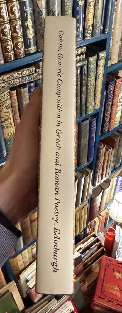 1972 Generic Composition in Greek and Roman Poetry : Francis Cairns : HB : VGC
