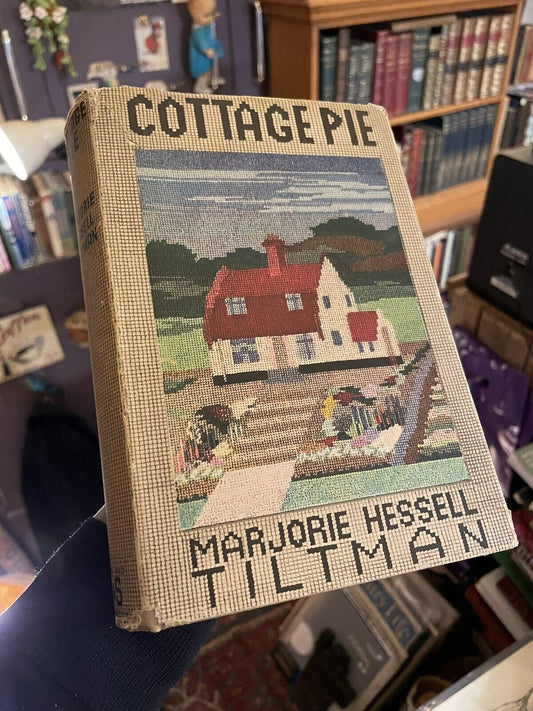 1940 Cottage Pie : Marjorie Hessell Tiltman : Country Gardening