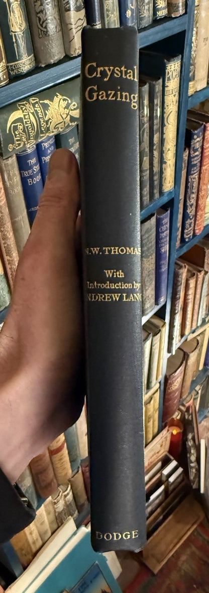 1905 Crystal Gazing : Telepathic Scrying : N W Thomas & Andrew Lang VGC