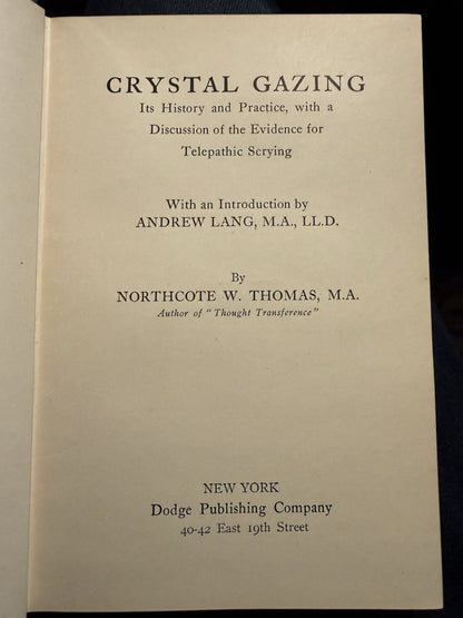1905 Crystal Gazing : Telepathic Scrying : N W Thomas & Andrew Lang VGC