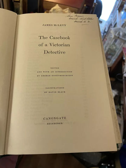 The Casebook of a Victorian Detective : James Levy : Edinburgh Crime 1975