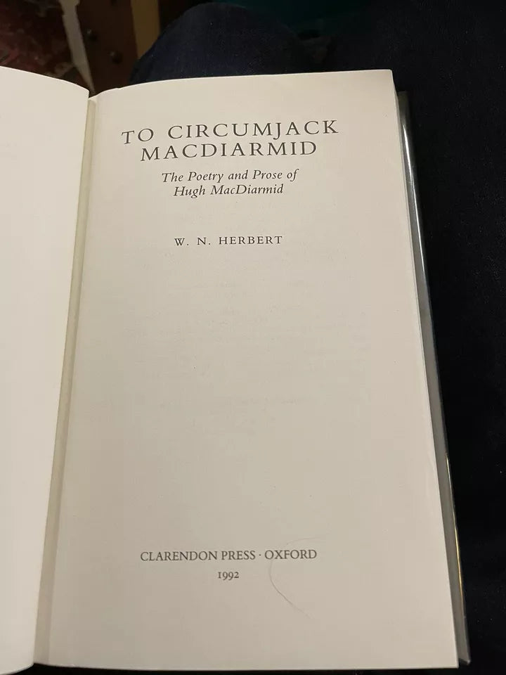 To Circumjack MacDiarmid : Poetry and Prose of Hugh MacDiarmid / Herbert 1992