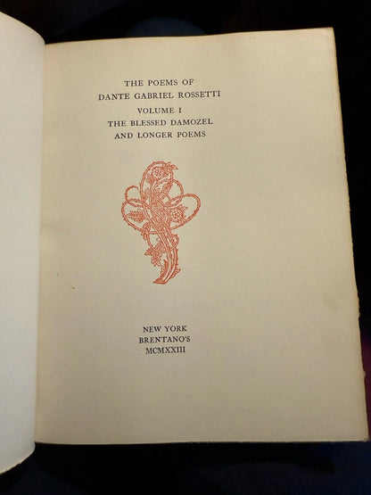 The Poems of Dante Gabriel Rossetti (2 vols) Bound by Brentanos 1923