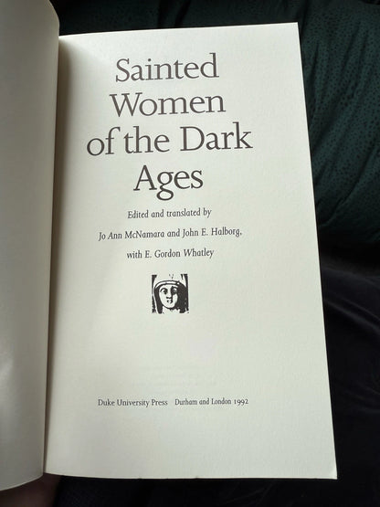 1992: Sainted Women of the Dark Ages: McNamara & Halborg: PB: VGC