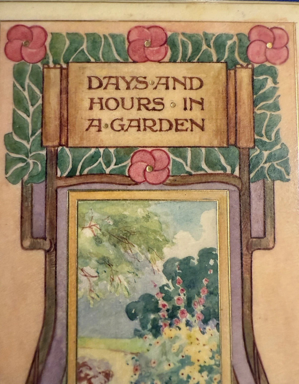 1898 Days and Hours in a Garden : By E.V.B. : Signed “Vellucent” Chivers Binding